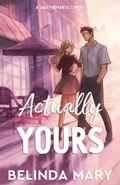 Cover: Actually Yours - H&j Publishing