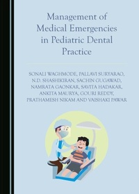 Abbildung von: Management of Medical Emergencies in Pediatric Dental Practice - Cambridge Scholars Publishing