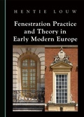 Cover: Fenestration Practice and Theory in Early Modern Europe - Cambridge Scholars Publishing