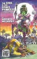 Cover: The Star and the Space Princess and Other Stories - IngramSpark