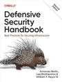 Cover: Defensive Security Handbook - O'Reilly