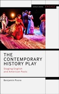 Cover: The Contemporary History Play - Methuen Drama