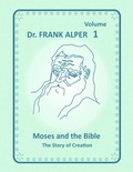 Cover: Moses and the Bible, Volume 1 - Lulu.com