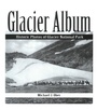 Bild: Glacier Album - Riverbend
