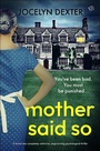 Bild: Mother Said So - Bloodhound Books
