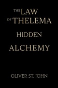 Cover: The Law of Thelema-Hidden Alchemy - Ordo Astri