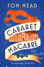 Cover: Cabaret Macabre - Head of Zeus -- an Aries Book