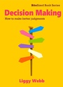 Cover: Decision Making - Liggy Webb