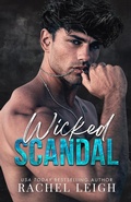 Cover: Wicked Scandal - Rachel Leigh Romance LLC