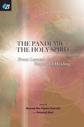 Cover: The Pandemic & The Holy Spirit - ORU Press
