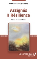 Cover: Assign&eacute;s &agrave; r&eacute;silience - LES IMPLIQUES