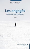 Cover: Les engag&eacute;s - LES IMPLIQUES