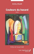 Cover: Couleurs du hasard - LES IMPLIQUES