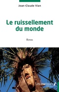 Cover: Le ruissellement du monde - LES IMPLIQUES