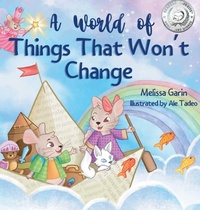 Enlarge image Cover: A World of Things That Won't Change - Melissa Garin