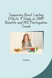 Enlarge image Cover: Temporary Boost, Lasting Effects: A Study on SNAP Benefits and WIC Participation Trends - tredition