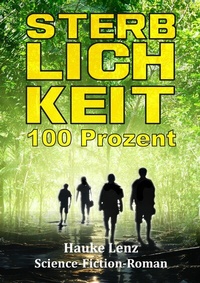 Abbildung von: Sterblichkeit: 100 Prozent - tredition