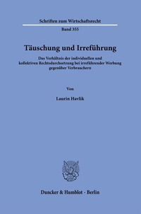 Abbildung von: Täuschung und Irreführung - Duncker & Humblot