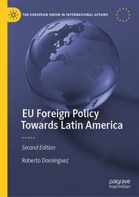 Abbildung von: EU Foreign Policy Towards Latin America - Palgrave Macmillan