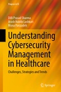 Cover: Understanding Cybersecurity Management in Healthcare - Springer