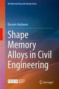 Enlarge image Cover: Shape Memory Alloys in Civil Engineering - Springer