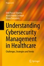 Cover: Understanding Cybersecurity Management in Healthcare - Springer