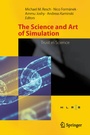 Cover: The Science and Art of Simulation - Springer
