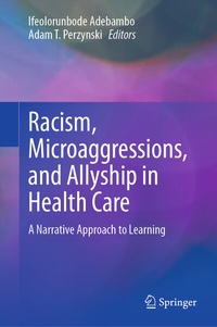 Abbildung von: Racism, Microaggressions, and Allyship in Health Care - Springer