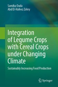 Cover: Integration of Legume Crops with Cereal Crops Under Changing Climate - Springer