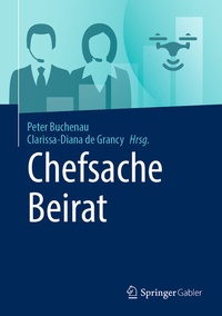 Abbildung von: Chefsache Beirat - Springer Gabler