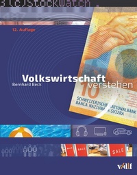 Abbildung von: Volkswirtschaft verstehen - vdf Hochschulverlag AG