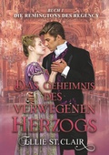 Cover: Das Geheimnis des verwegenen Herzogs - tolino media