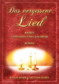 Enlarge image Cover: Das vergessene Lied - BoD - Books on Demand
