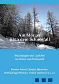 Cover: Am Morgen nach dem Schneefall - BoD - Books on Demand