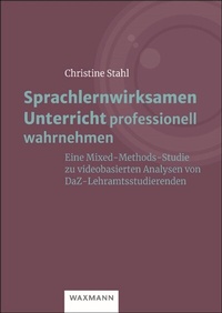 Abbildung von: Sprachlernwirksamen Unterricht professionell wahrnehmen - Waxmann