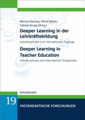 Cover: Deeper Learning in der Lehrkr&auml;ftebildung  Deeper Learning in Teacher Education - Waxmann Verlag GmbH