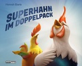 Cover: SUPERHAHN IM DOPPELPACK - wortweit-Verlag