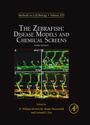 Cover: The Zebrafish: Disease Models and Chemical Screens - Academic Press