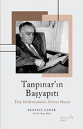 Cover: Tanpinarin Basyapiti - Albaraka Yayinlari