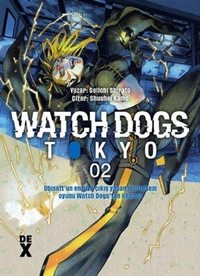 Enlarge image Cover: Watch Dogs 2 - Tokyo 02 - Dex Kitap