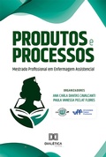 Cover: Produtos e Processos do Mestrado Profissional em Enfermagem Assistencial - Editora Dial&eacute;tica
