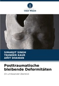 Cover: Posttraumatische bleibende Deformitaeten - Verlag Unser Wissen