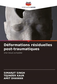 Enlarge image Cover: Deformations residuelles post-traumatiques - Editions Notre Savoir