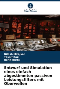 Abbildung von: Entwurf und Simulation eines einfach abgestimmten passiven Leistungsfilters mit Oberwellen - Verlag Unser Wissen
