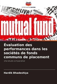 Abbildung von: Evaluation des performances dans les societes de fonds communs de placement - Editions Notre Savoir