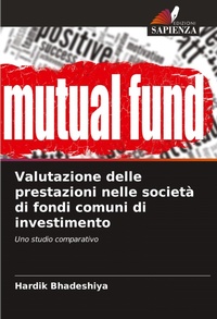 Abbildung von: Valutazione delle prestazioni nelle societa di fondi comuni di investimento - Edizioni Sapienza