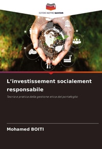 Abbildung von: L'investissement socialement responsabile - Editions Notre Savoir