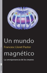 Abbildung von: Un mundo magnético - Publicacions de la Universitat de València