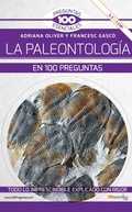 Cover: La paleontolog&iacute;a en 100 preguntas NUEVA EDICI&Oacute;N - Nowtilus