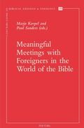 Cover: Meaningful Meetings with Foreigners in the World of the Bible - Peeters Publishers
